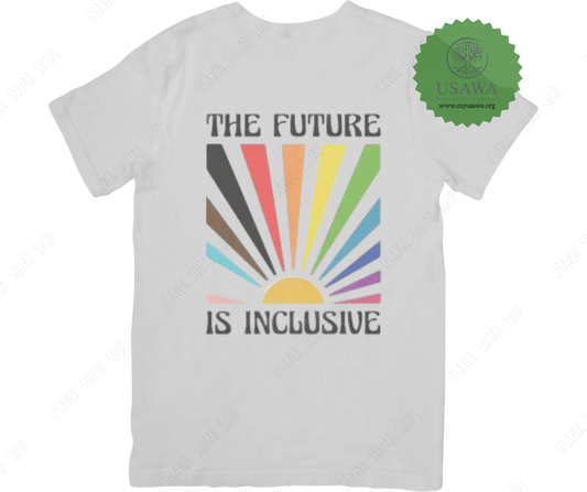 The Future is Inclusive - Pride Collection Tee