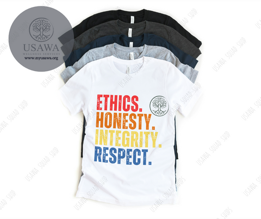 Ethics, Honesty, Integrity, Respect Tee